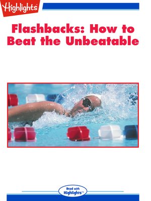 cover image of Flashbacks: How to Beat the Unbeatable